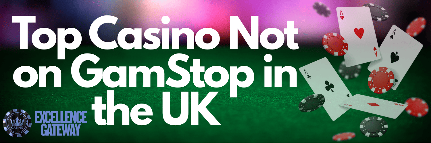 Betting Sites Not on Gamstop Your Guide to Safe and Non-restricted Gambling