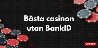 Casino Online Utan BankID - En Ny Era av Spel Casino Online Utan BankID - En Ny Era av Spel