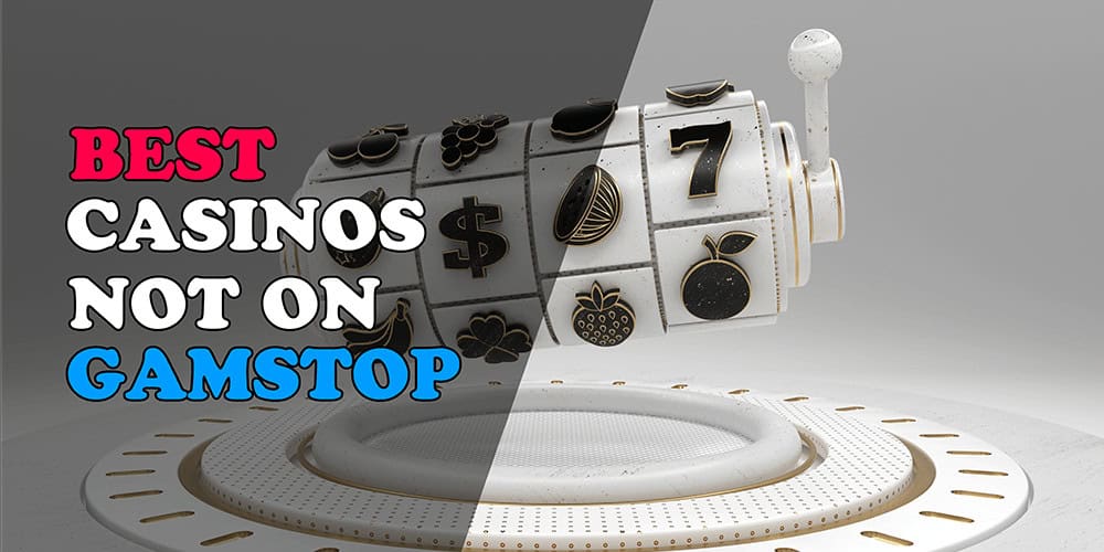 Discover Casino Sites Not on GamStop Discover Casino Sites Not on GamStop